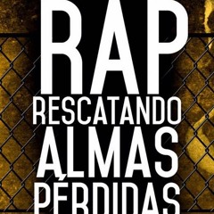 R.A.P (Rescatando Almas Perdidas) - Prod Red Lion