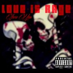 Juss Uno- Love Is Rage (Prod. By MjNichols)