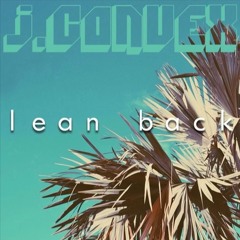 Lean Back (Instrumental/Westcoast/RnB/Neo Soul) (SOLD)