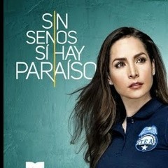 Estar Contigo - Sin senos si hay paraiso 2