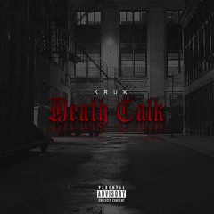 Kruk One - Death Talk