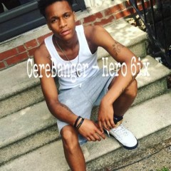 Cere Banger - Hero 6ix