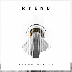 Ryend Mix #2
