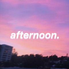 afternoon (prod. tiana!)