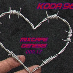 96KODA MIXTAPE Genesis