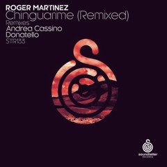 Roger Martinez - Chinguarime (Donatello Remix) cut