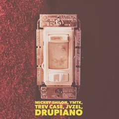 SwitchOnU (feat. Mickey Shiloh, YMTK, Trev Case, JVZEL) Prod. Drupiano