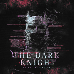 The Dark Knight (Original Mix) [FREE DOWNLOAD]