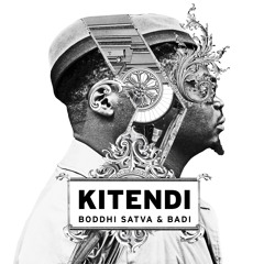 Boddhi Satva & Badi - Kitendi (Instrumental Mix)