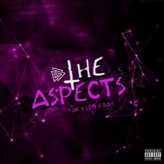 The Aspects ft. Sik - Bay