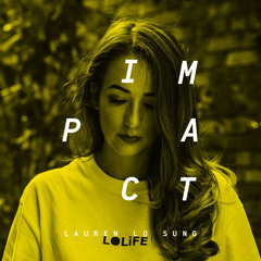 Impact: Lauren Lo Sung