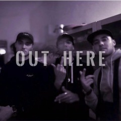 OUT HERE (Prod. KLEAN)