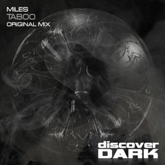 Miles - Taboo (Original Mix)