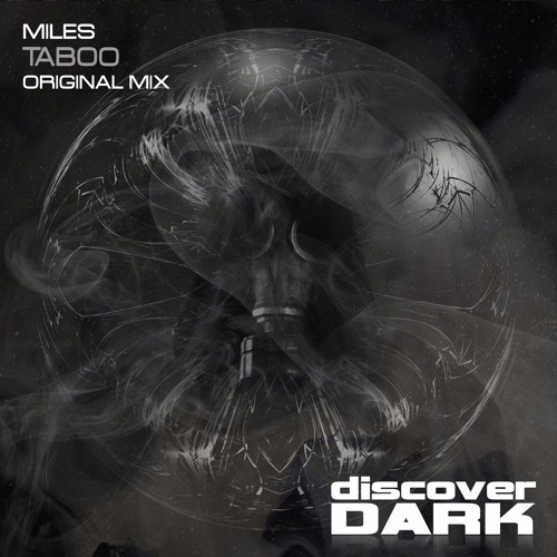 Miles - Taboo (Original Mix)
