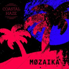 Coastal Cast ~ Møzaika