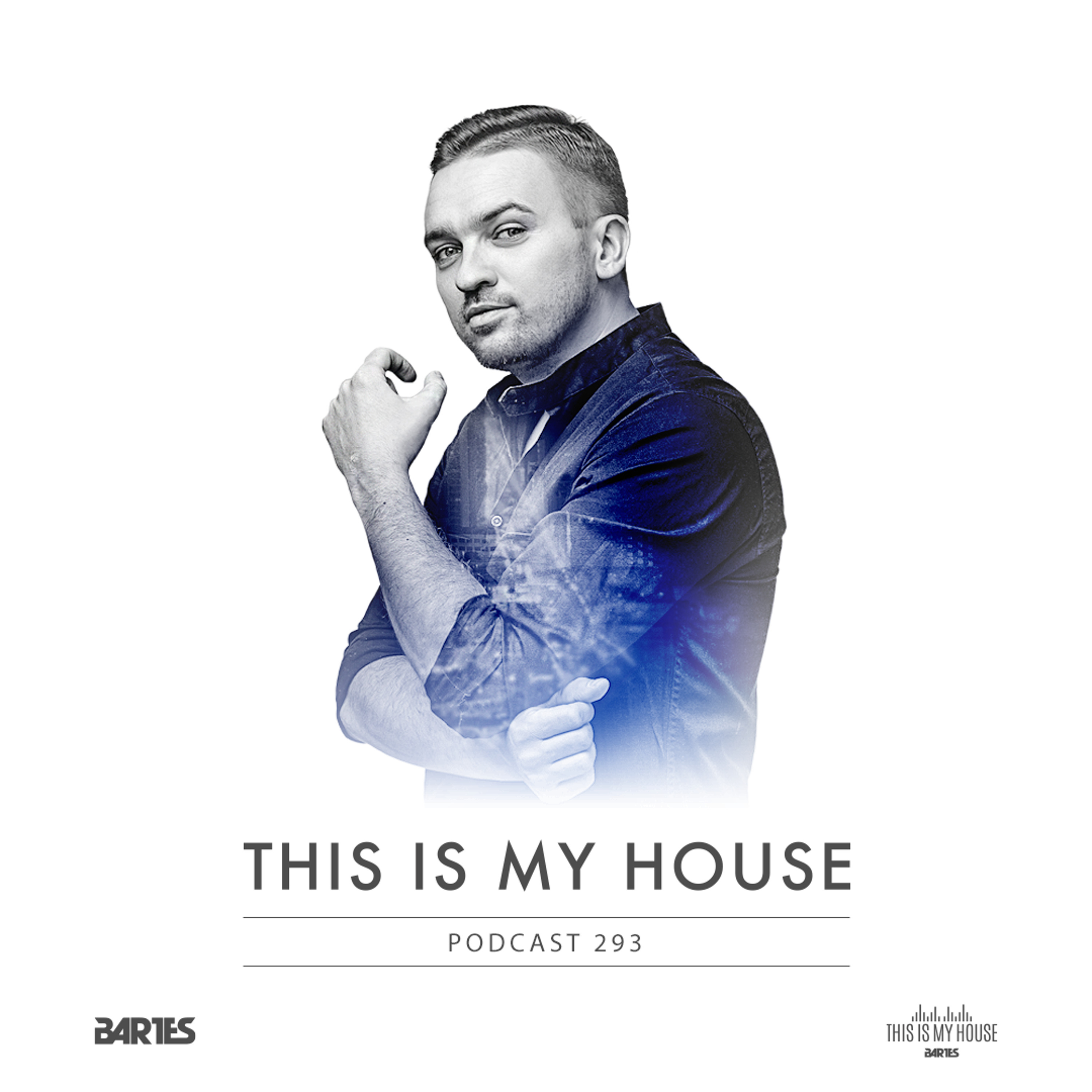 BARTES / THIS IS MY HOUSE