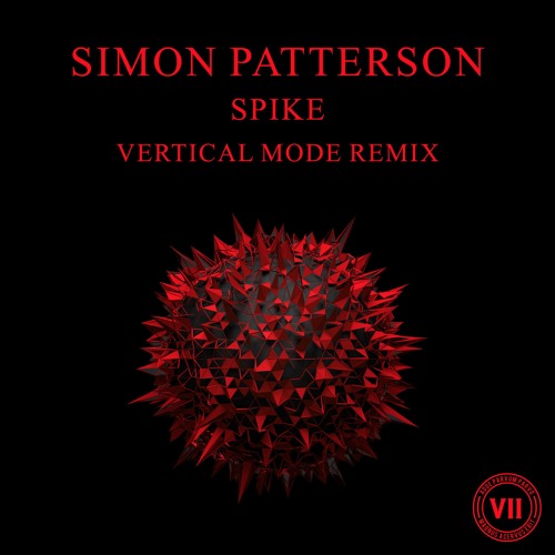 Simon Patterson - Spike (Vertical Mode Remix)