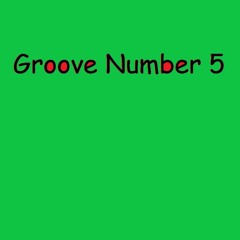Groove Number5