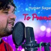 To Prema Re Pagala Mu Aaji New Song By Human Sagar Original Mp3