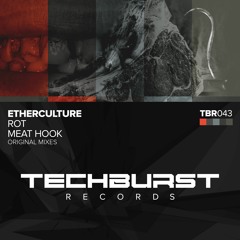 Etherculture - Rot (PREVIEW)