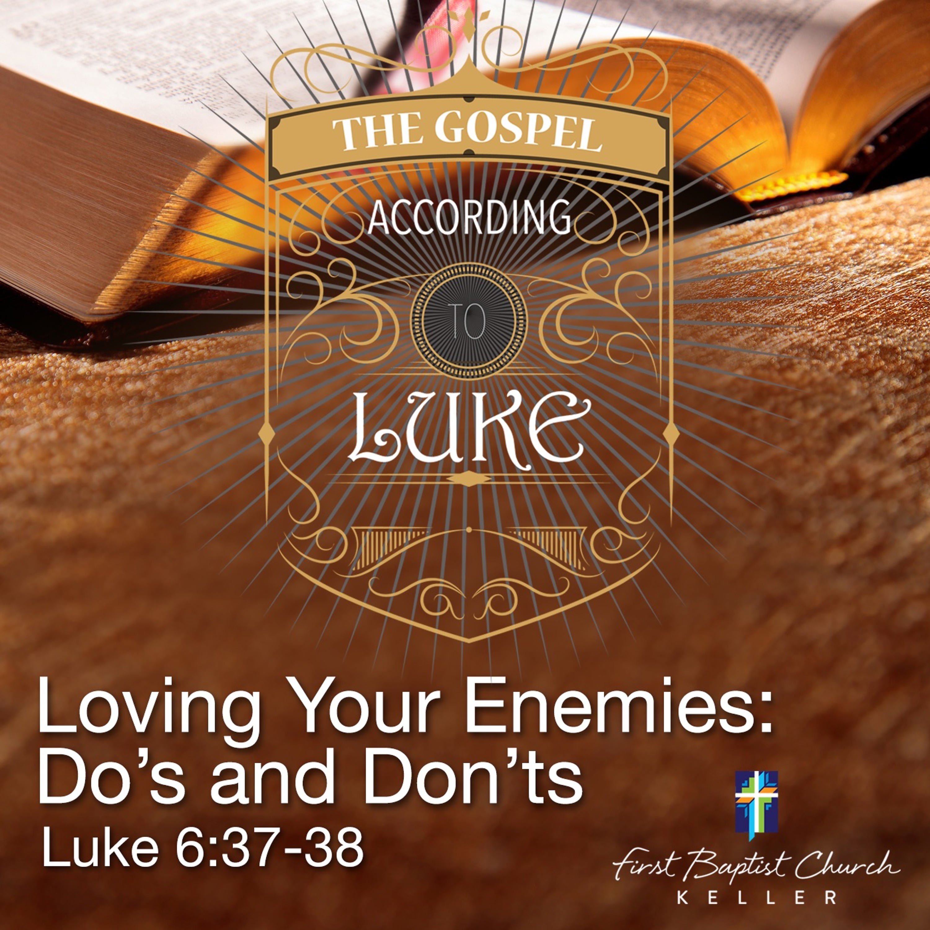 Loving Your Enemies-Dos and Don'ts_08-13-17 episode artwork