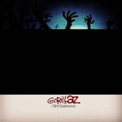 Gorillaz - Clint Eastwood (TK Remix)