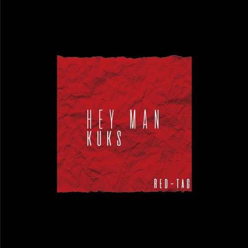 KuKs - Hey Man