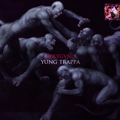 Yung Trappa x Holygvng — «10 миллионов сничей» (prod. by BlazzaBlazza)