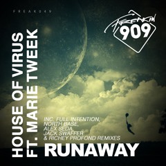 House Of Virus Feat. Marie Tweek - Runaway (Full Intention Dub Mix)