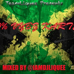 100% VYBZ KARTEL (MIXED BY @IAMDJLIQUEE) #FreeStyleSaturdays