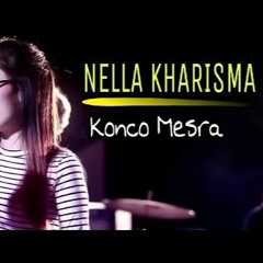 [SNR]™ DJ - Konco Mesra (Nella Kharisma)