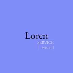 Loren - Service Mix 4