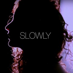 Shhor Slowly