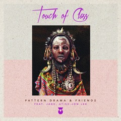 Pattern Drama & Atish - Baraka (Original Mix) [Touch Of Class Records]