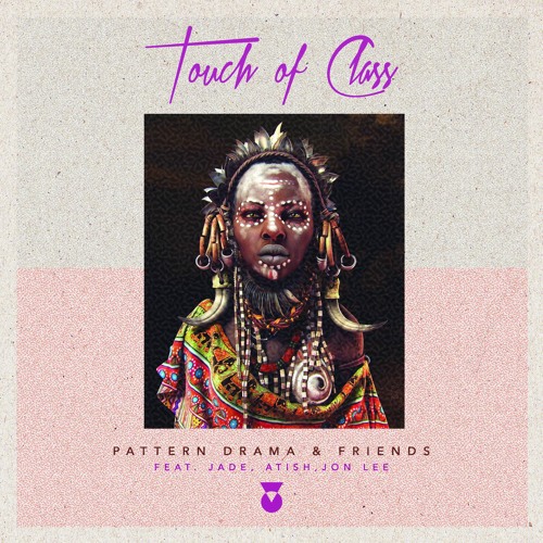 Pattern Drama & Atish - Baraka (Original Mix) [Touch Of Class Records]