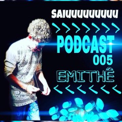 PODCAST 005 DJ EMITHÊ](SÓ TAMBOR HU E ATABAKADA)O MAIS AGUARDADO 2017