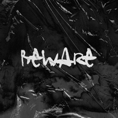 Tony Bens - Beware (prod: Ryan Voltage)