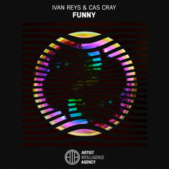 Ivan Reys & Cas Cray - Funny