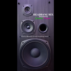 Headbang Mix