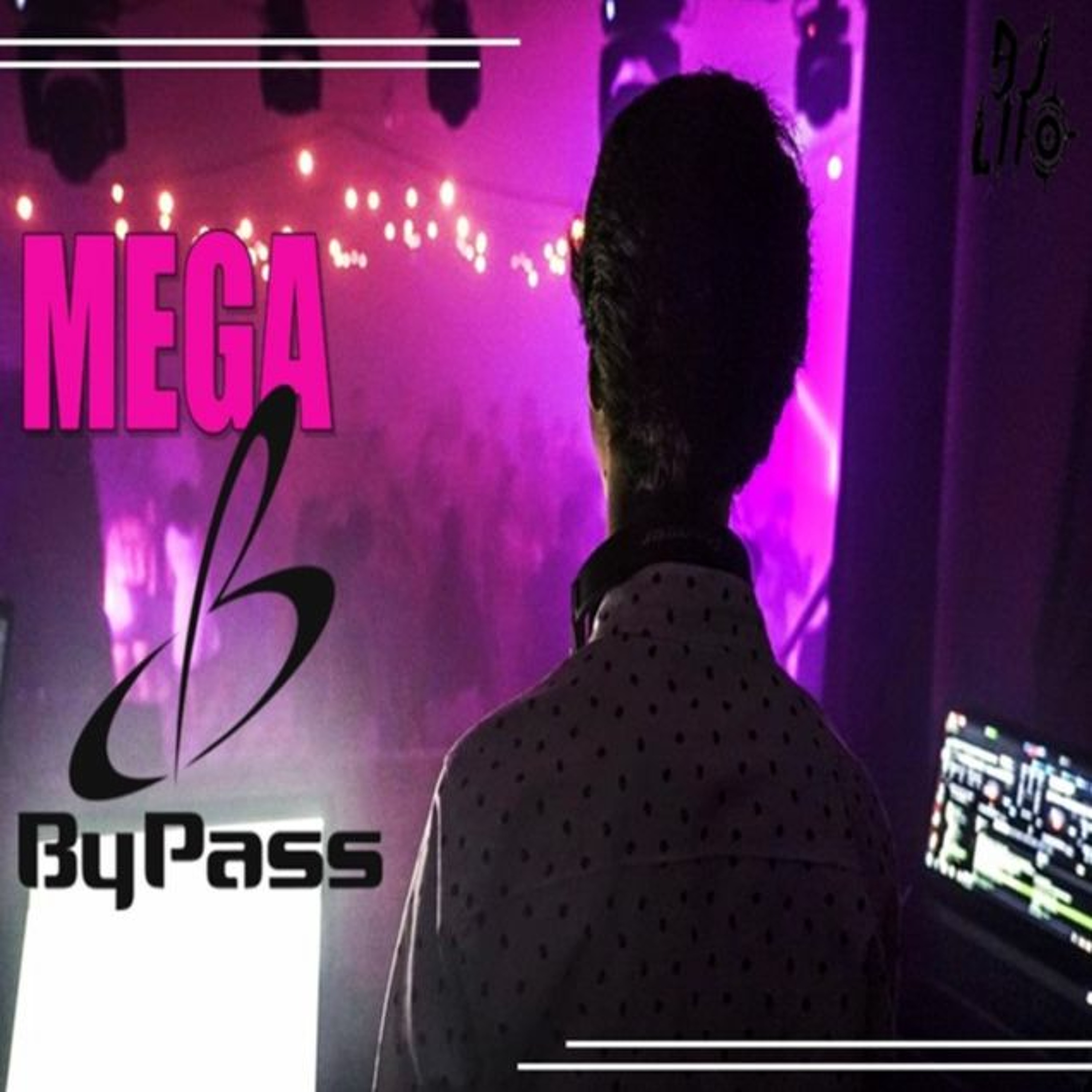 MEGA BY PASS || DJ LIO episode artwork