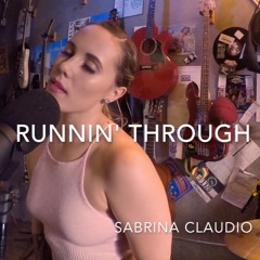 Sabrina Claudio - Runnin' Through Lovers - Ella Rogue (Cover)