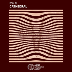 Psy Fi - Cathedral