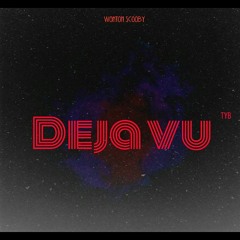 Deja vu