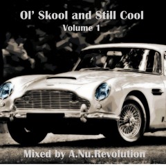 Ol' Skool And Still Cool Vol. 1