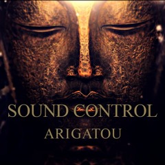 Sound Control - Arigatou ***(Free Download On Pressing BUY Button)***