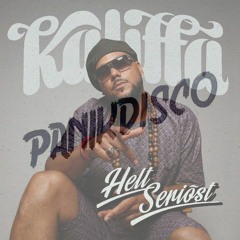 Kaliffa - Helt Seriöst (Panik Disco EDIT)