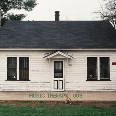 music therapy | 003 | house mix