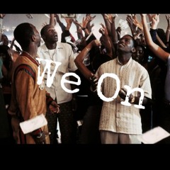 We On (Remastered)ft. KiiingJuan