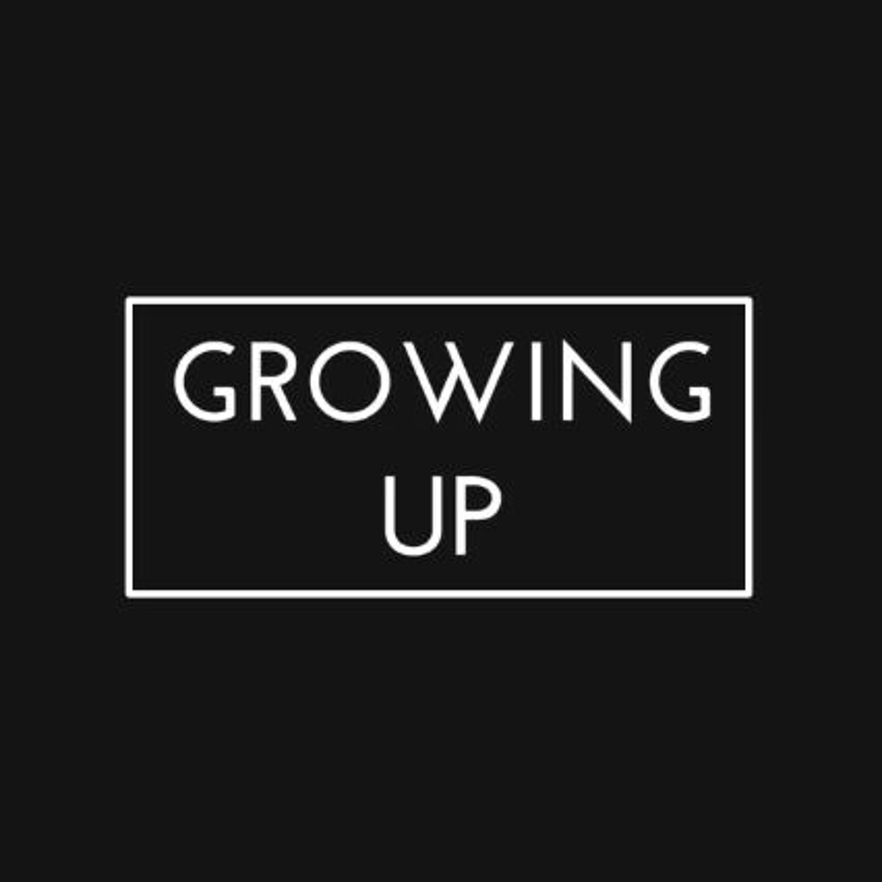 Growing Up - Episode 1: Kindergarten