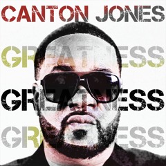 Canton Jones "Won't He Do It"
